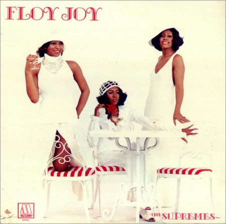The Supremes - Floy Joy